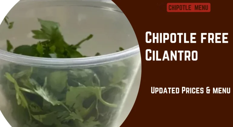 Free cilantro Chipotle
