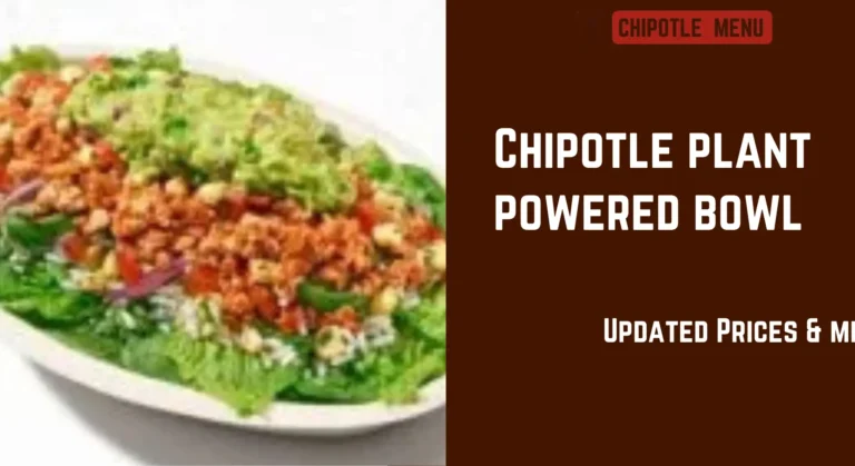 Chipotle Plant Powered Bowl