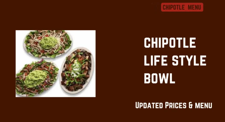 Chipotle Lifestyle Bowl Menus